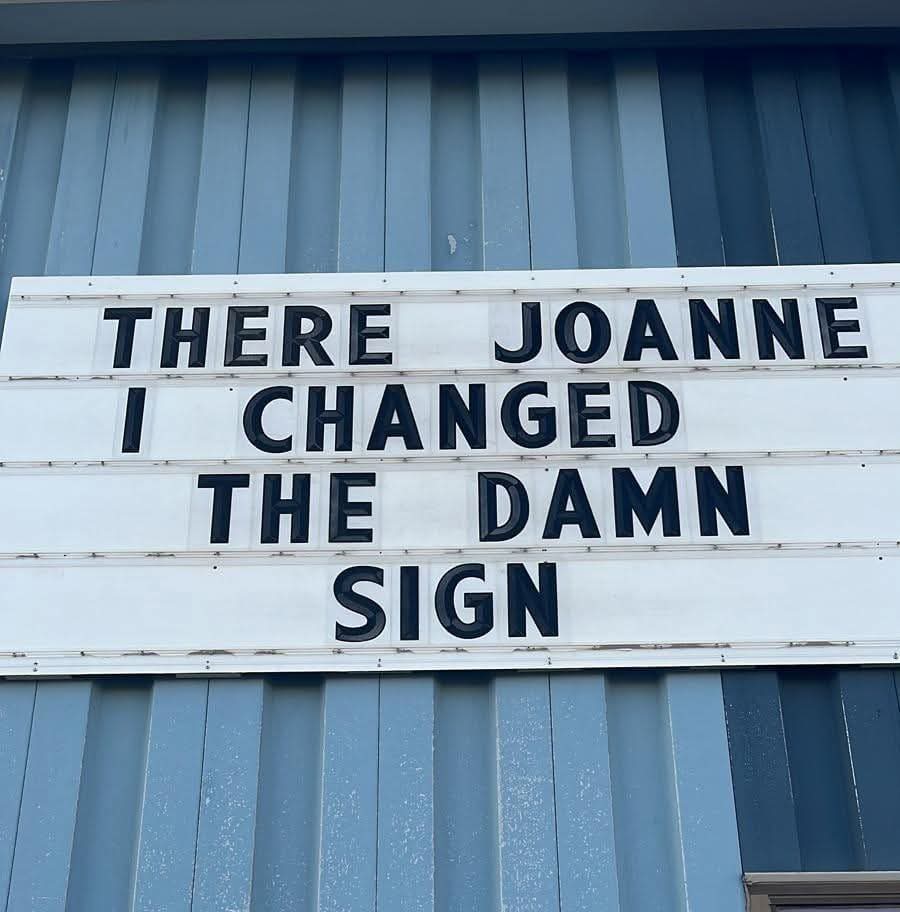 There Joanne I changed the damn sign